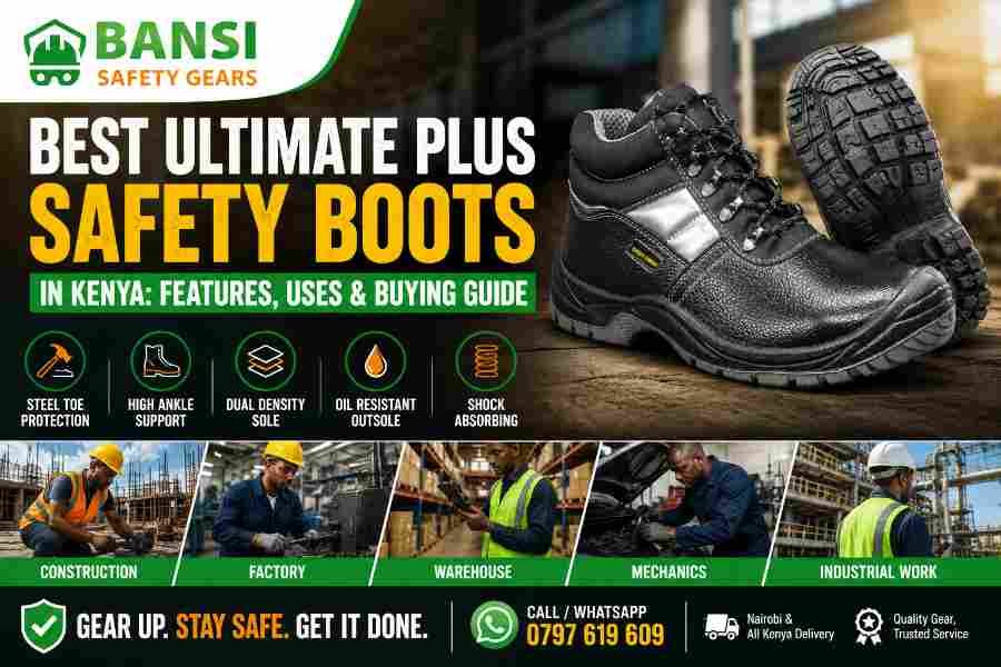Best Ultimate Plus Safety Boots in Kenya