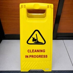 Cleaning in Progress Caution Board